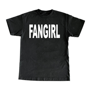 Fangirl T-Shirt