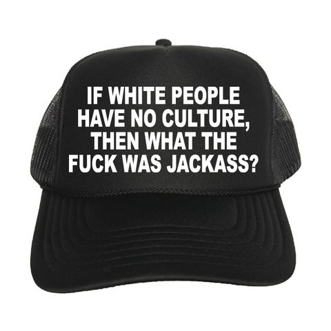 If White People Have No Culture, Then What The Fuck Was Jackass?