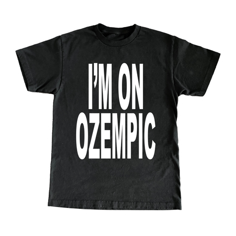 I'm On Ozempic