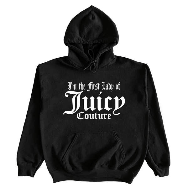 I'm The First Lady Of Juicy Couture