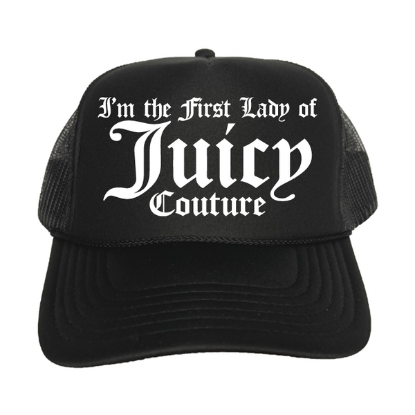 I'm The First Lady Of Juicy Couture