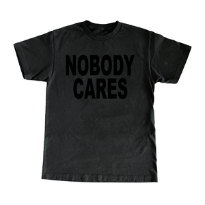 Nobody Cares