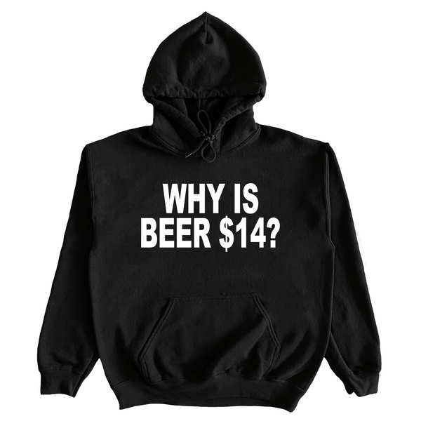 Why Is Beer $14?