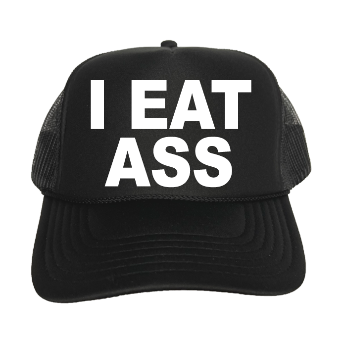 I Eat Ass Trucker Hat