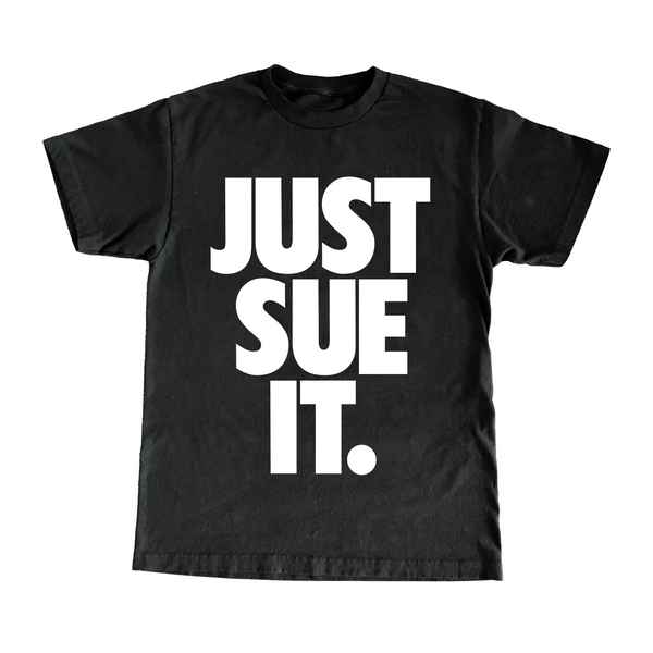 Just Sue It.