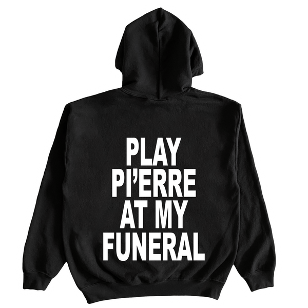 Play Pi'erre At My Funeral