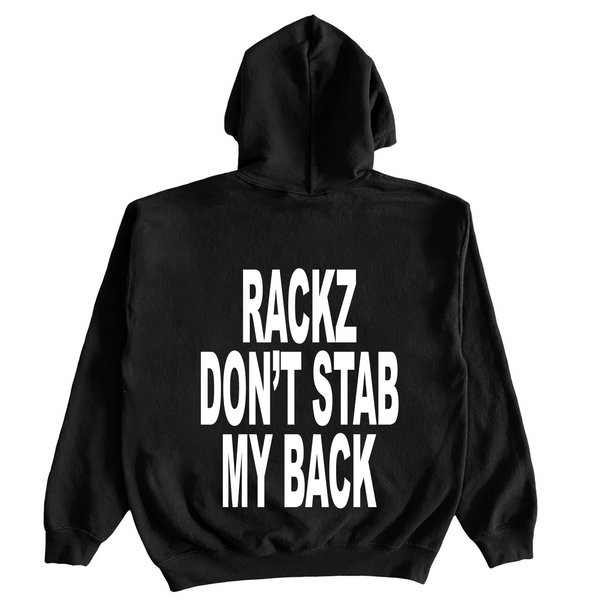 Rackz Don't Stab My Back